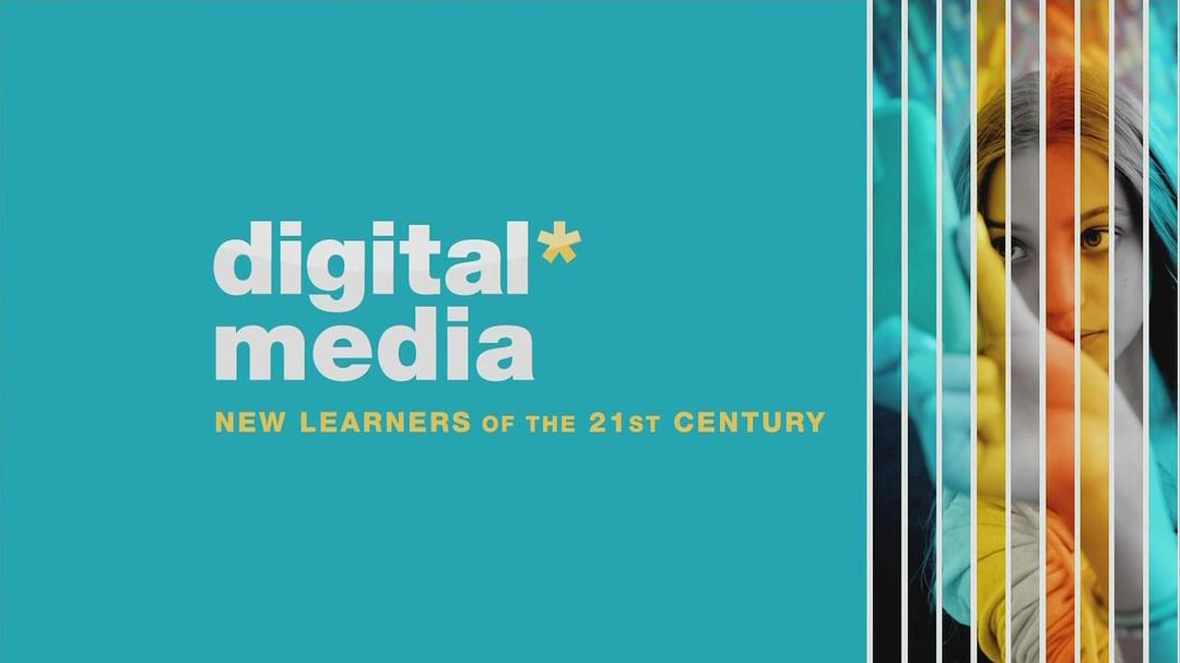 数字媒体:21世纪的新学习者 剧照1
