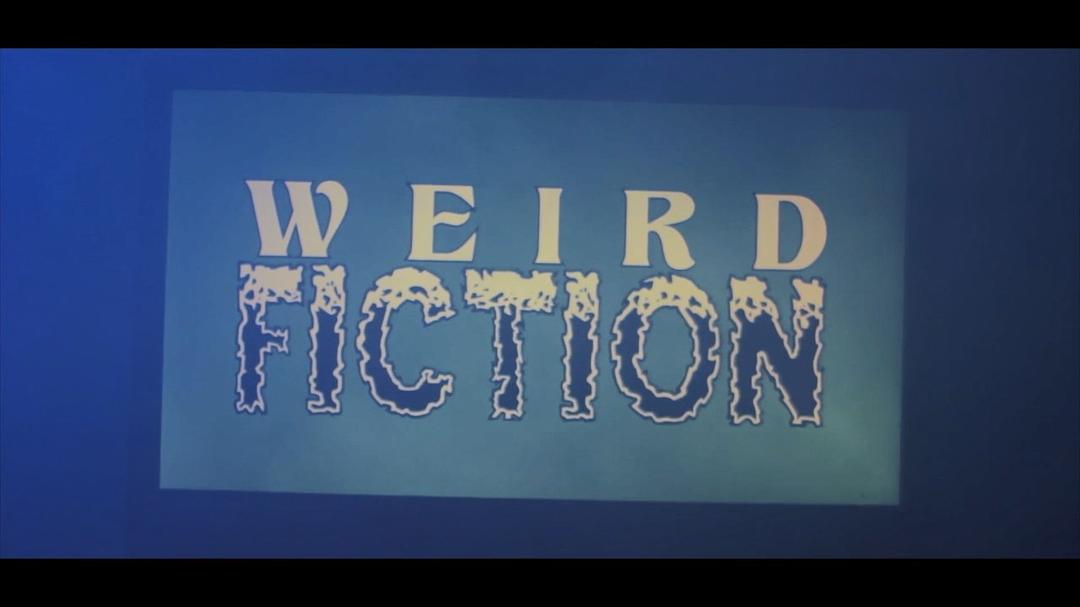 Weird Fiction 剧照2
